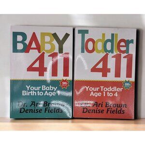 Baby & Toddler 411 Books Paperback by Brown and Fields Birth to‎ Age 4 NEW